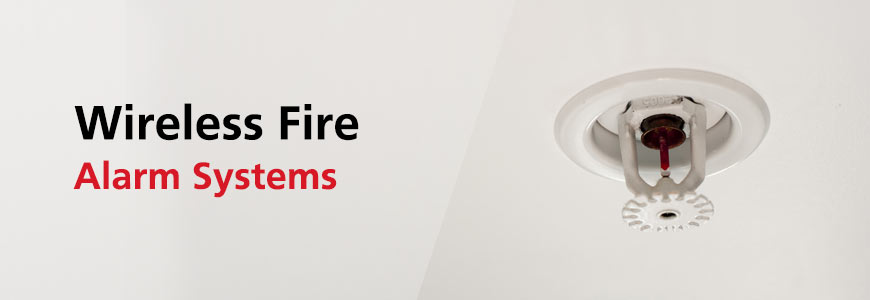 Wireless Fire Alarm Systems in Houston TX